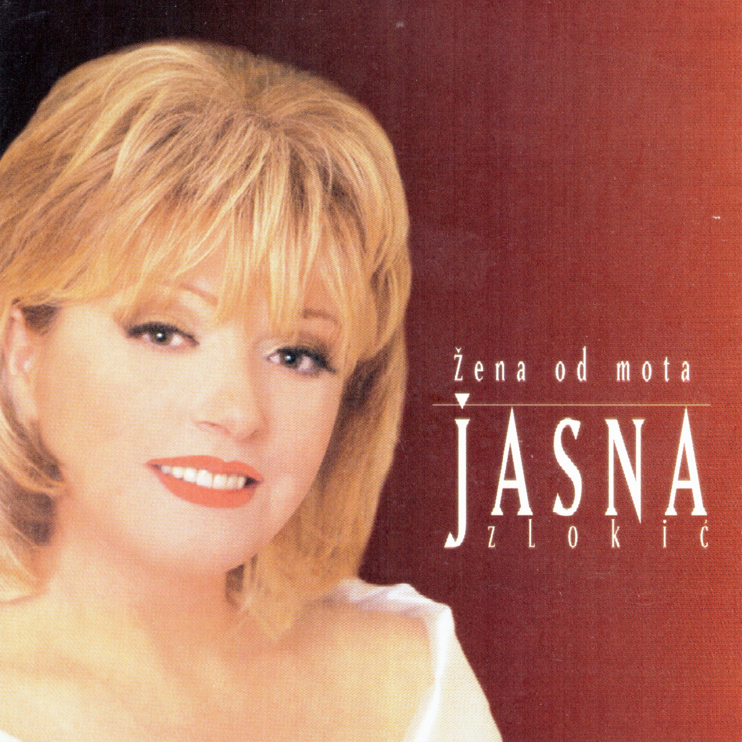 JASNA ZLOKIĆ – ŽENA OD MOTA