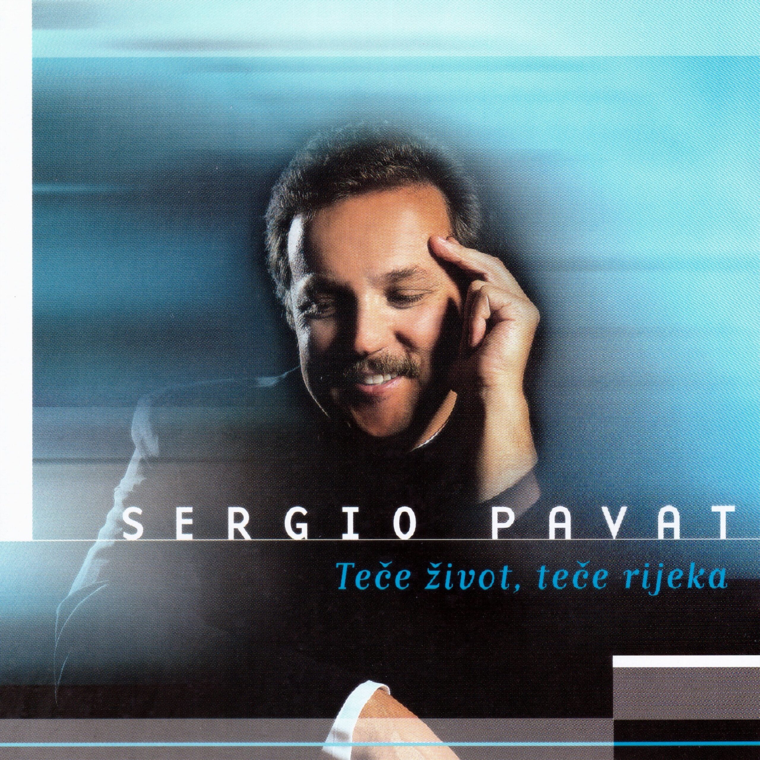 SERGIO PAVAT – TEČE ŽIVOT, TEČE RIJEKA