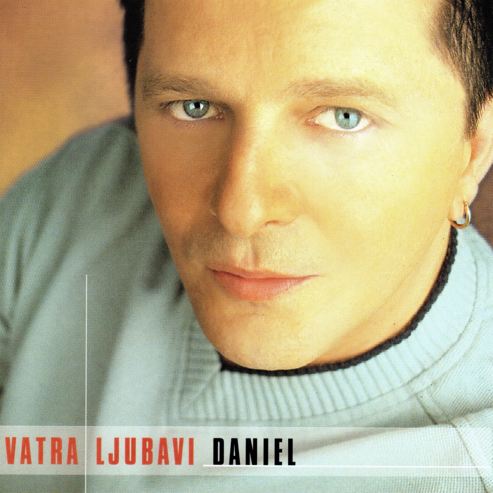 Daniel – Vatra ljubavi